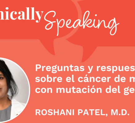 Conversación clínica: Preguntas y respuestas sobre el cáncer de mama con mutación del gen HER2