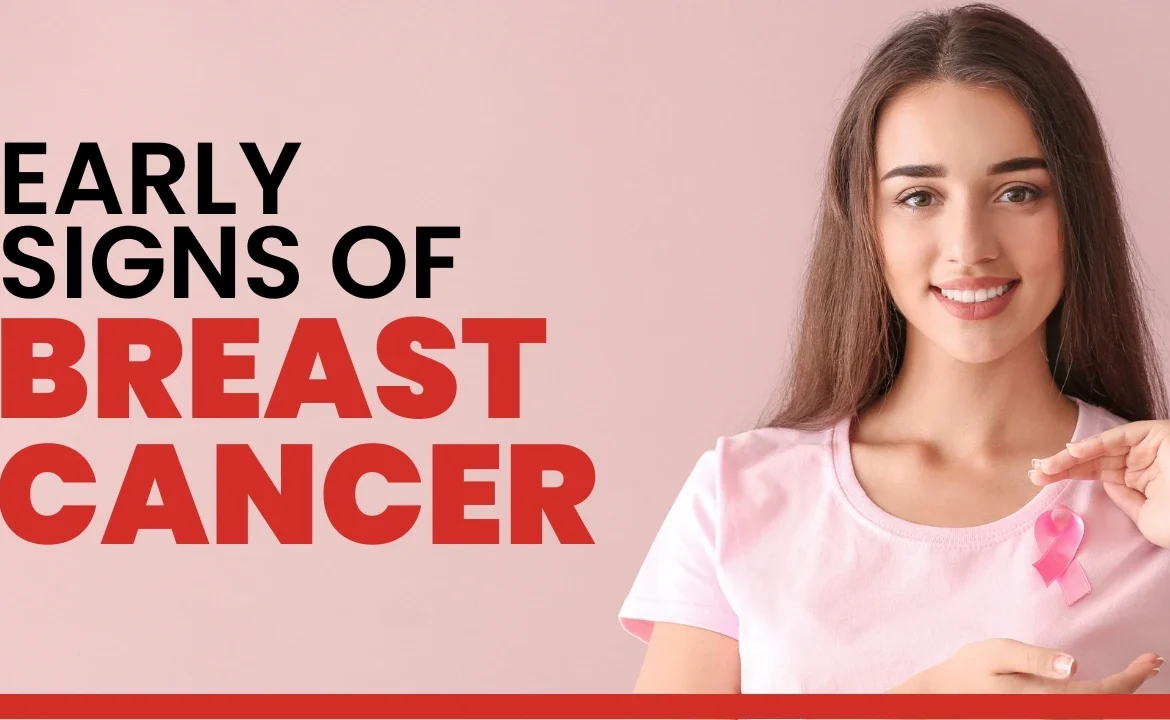 Early Symptoms of Breast Cancer in Women: